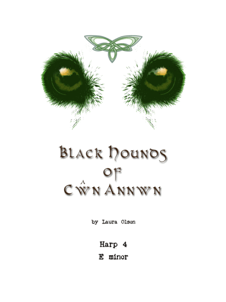 Black Hounds of Cwn Annwn for Harp Ensemble (E minor)- Harp 4 part