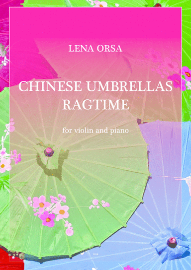Chinese Umbrellas Ragtime for violin and piano