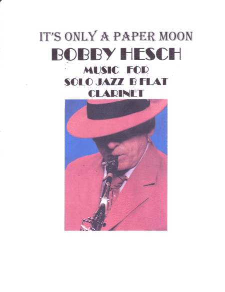 It's Only A Paper Moon (arr. Bobby Hesch)