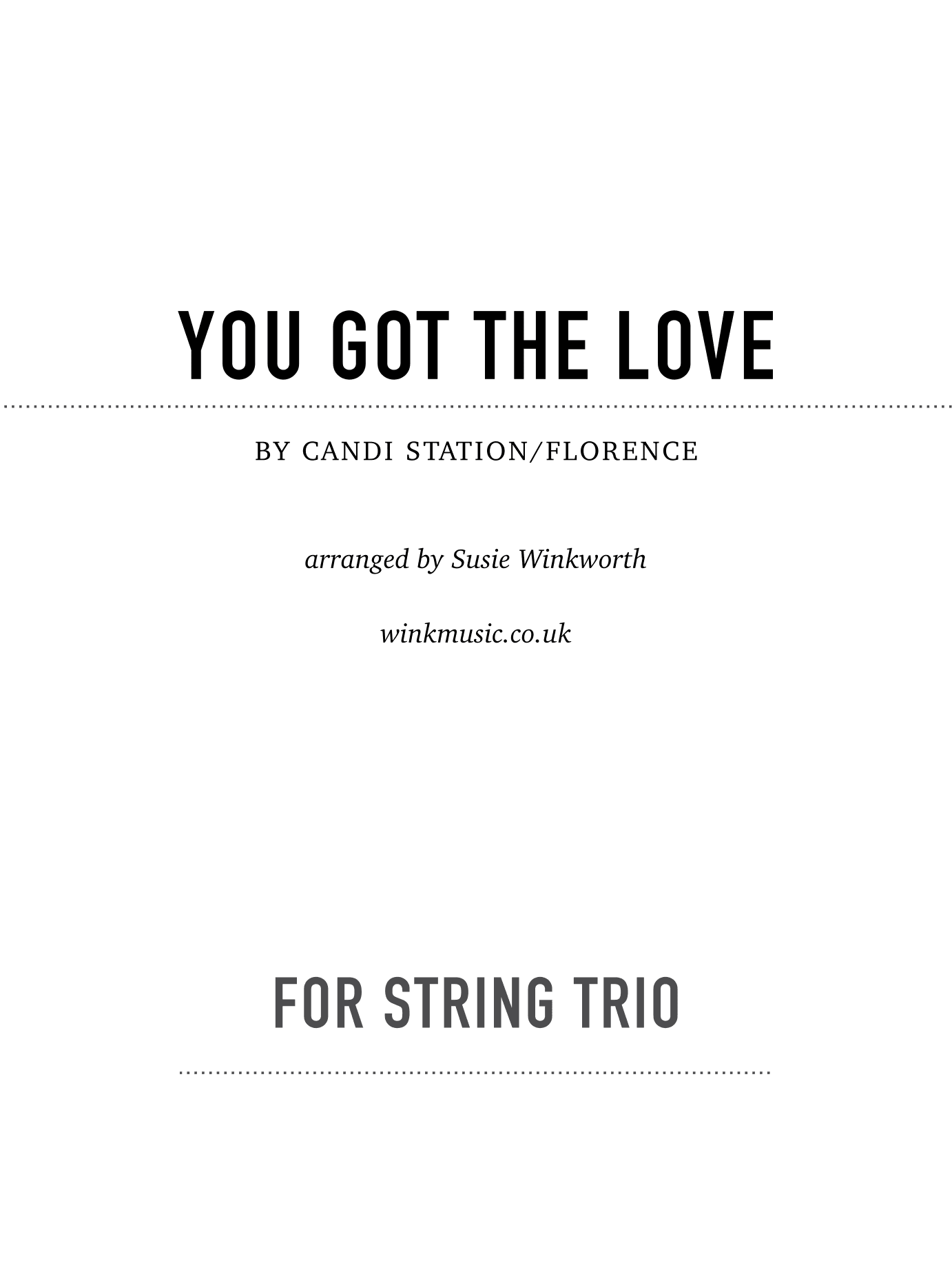 You Got The Love (arr. Susie Winkworth winkmusic.co.uk)