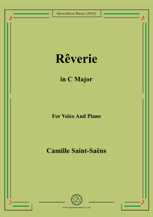 Saint-Saëns-Rêverie in C Major,for Voice and Piano (arr. MSM)