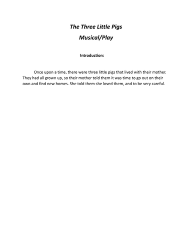 The Three Little Pigs Musical/Play