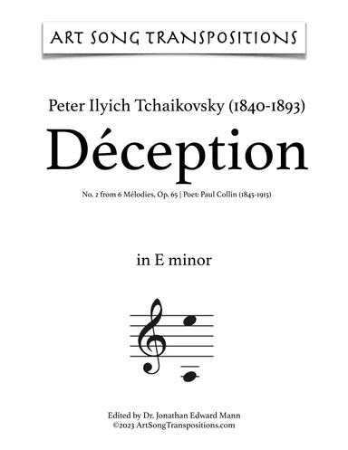 TCHAIKOVSKY: Déception, Op. 65 no. 2 (transposed to E minor) (arr. ArtSongTranspositions.com)