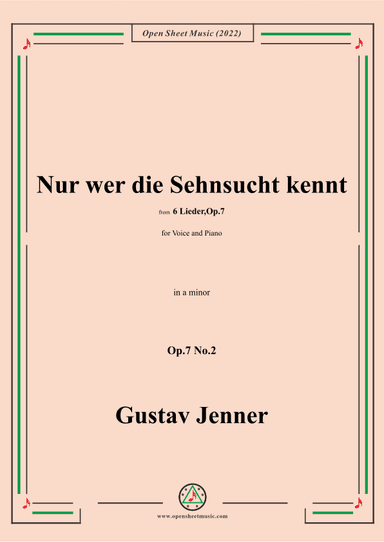 Jenner-Nur wer die Sehnsucht kennt,in a minor,Op.7 No.2 (arr. OSM Press)
