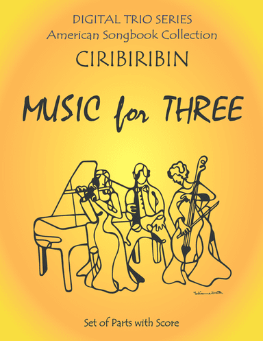 Ciribiribin for String Trio- Violin, Viola, Cello (arr. Last Resort Music Publishing)