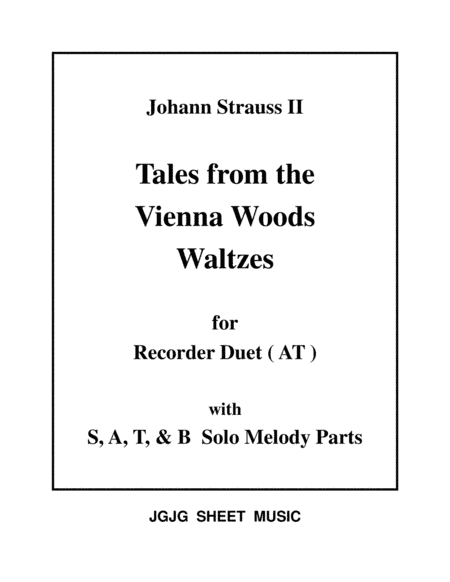 Vienna Woods Waltzes for Recorder Duet and Solo (arr. James Grush)