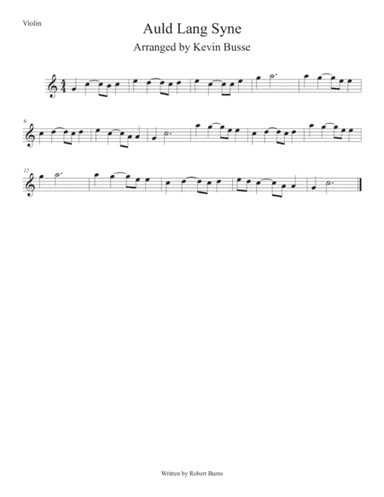 Auld Lang Syne (Easy key of C) Violin (arr. Kevin Busse)