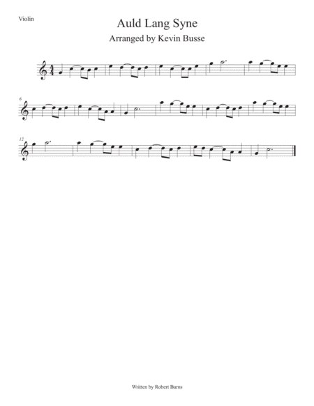 Auld Lang Syne (Easy key of C) Violin (arr. Kevin Busse)