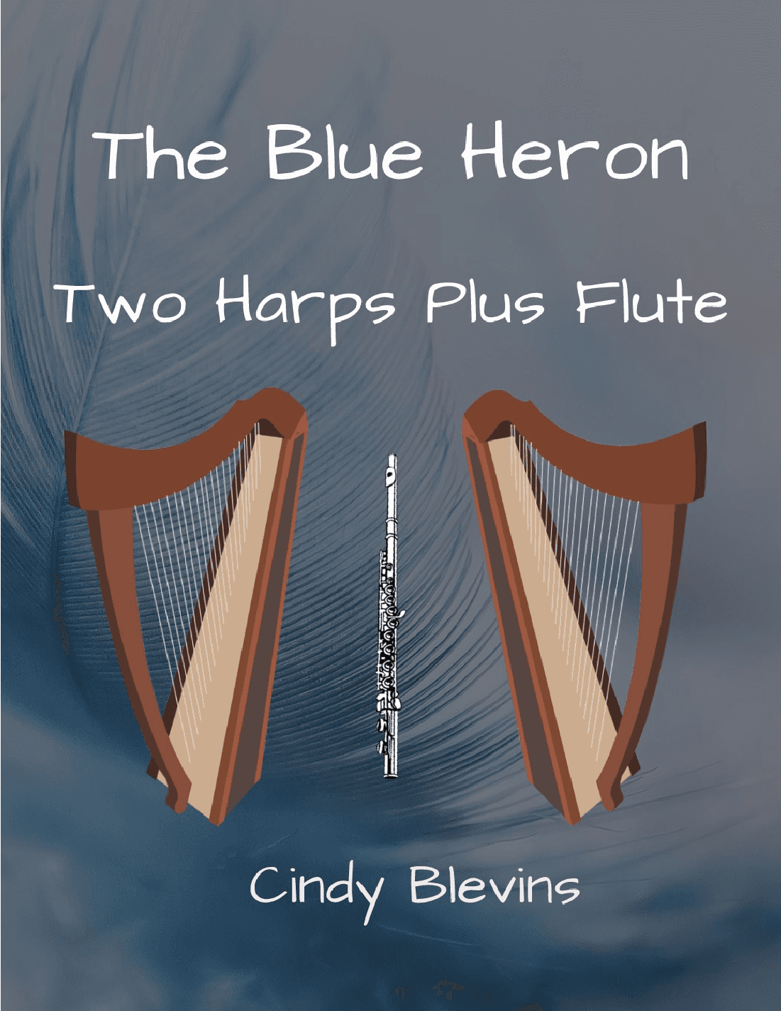 The Blue Heron, for Two Harps Plus Flute