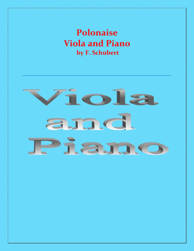 Polonaise - F. Schubert - For Viola and Piano - Intermediate (arr. Raymond Fenech)