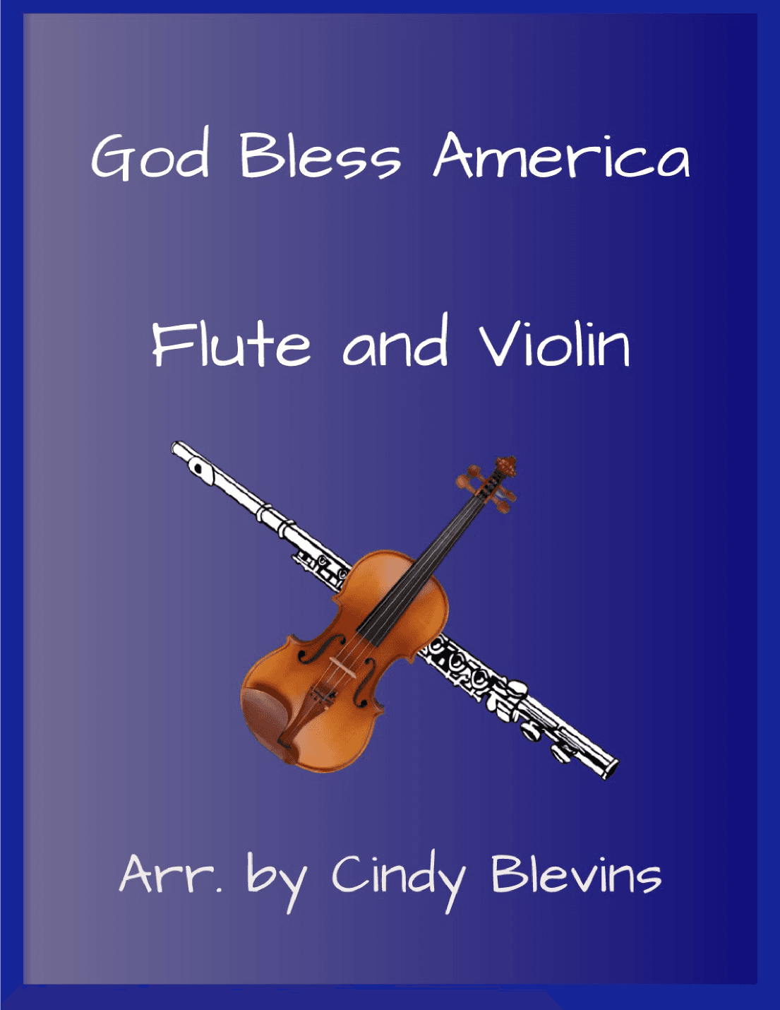 God Bless America (arr. Cindy Blevins)