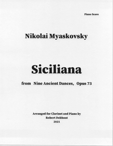 "Siciliana" by Nikolai Myaskovsky for Clarinet and Piano (arr. Robert Debbaut)