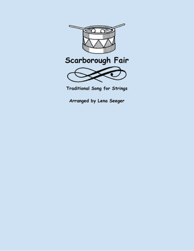 Scarborough Fair (arr. Lena Seeger)