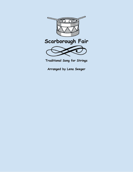 Scarborough Fair (arr. Lena Seeger)