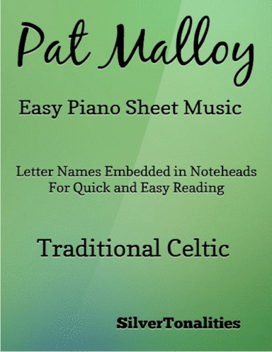 Pat Malloy Easy Piano Sheet Music (arr. SilverTonalities)