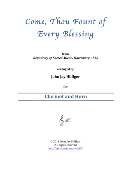 Come, Thou Fount of Every Blessing for Clarinet and Horn (arr. John Jay Hilfiger)