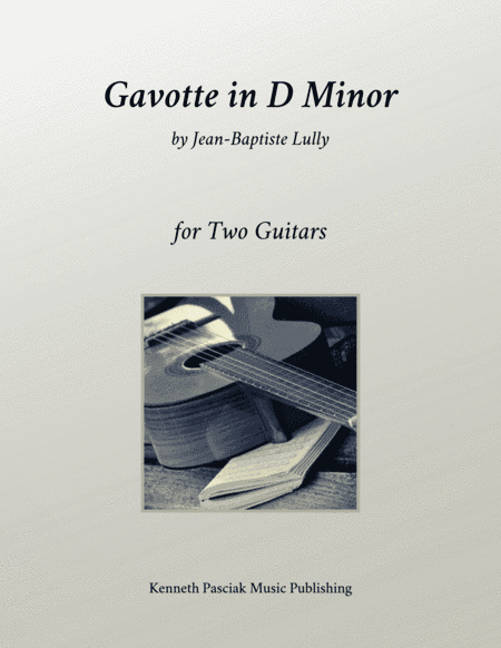 Gavotte in D Minor (for Two Guitars) (arr. Kenneth Pasciak)