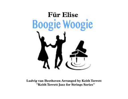 Für Elise Boogie Woogie for Double Bass & Piano (arr. Keith Terrett)
