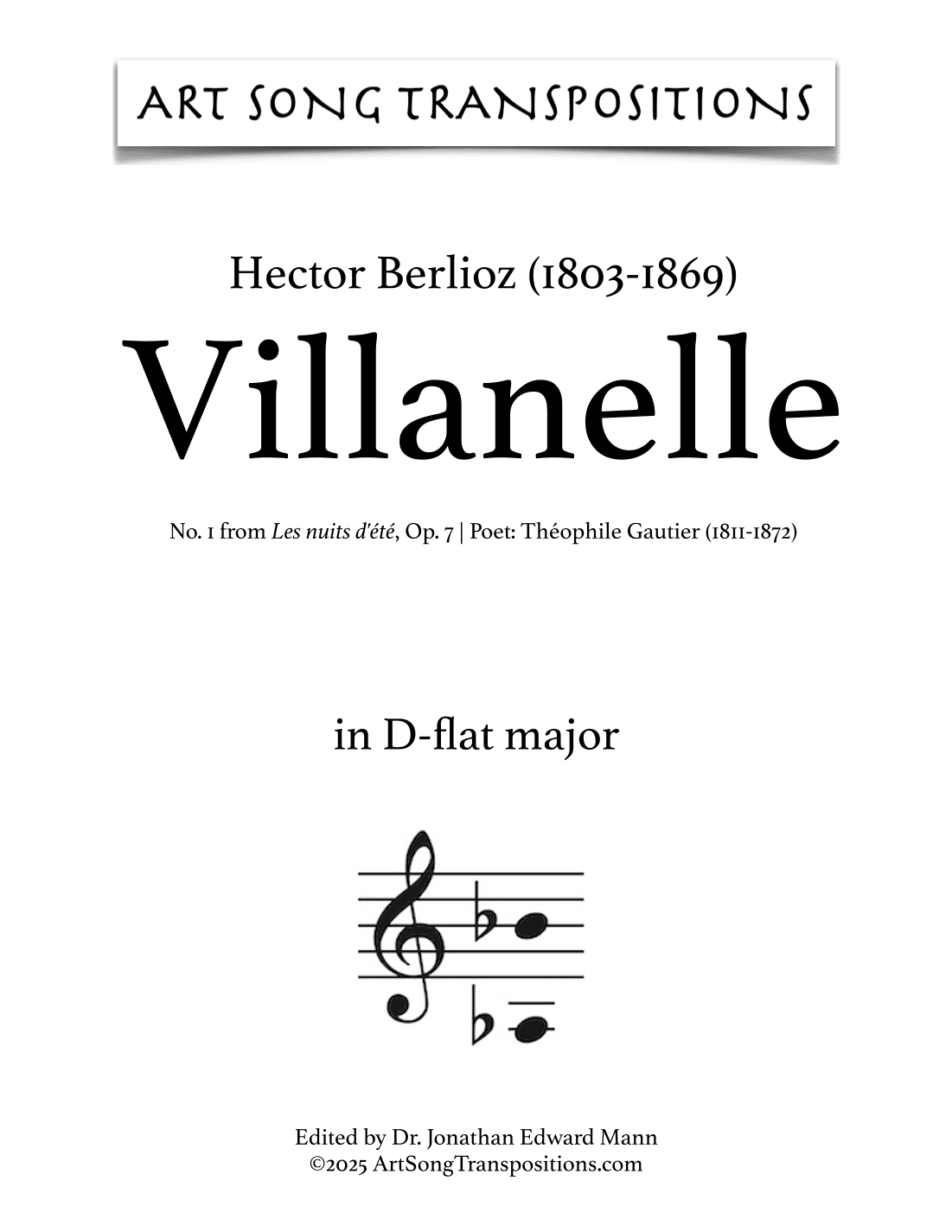 BERLIOZ: Villanelle, Op. 7 no. 1 (transposed to D-flat major) (arr. ArtSongTranspositions.com)