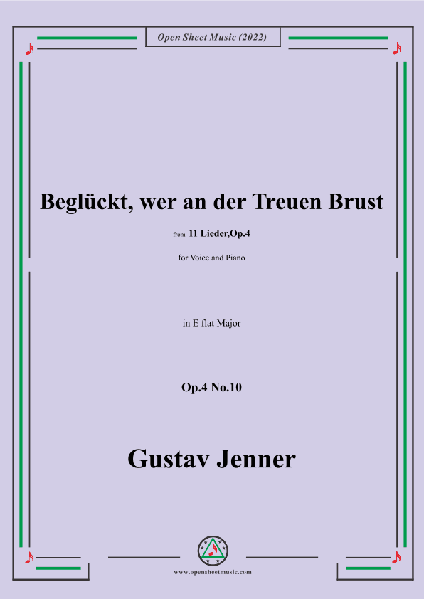 Jenner-Beglückt,wer an der Treuen Brust,in E flat Major,Op.4 No.10 (arr. OSM Press)