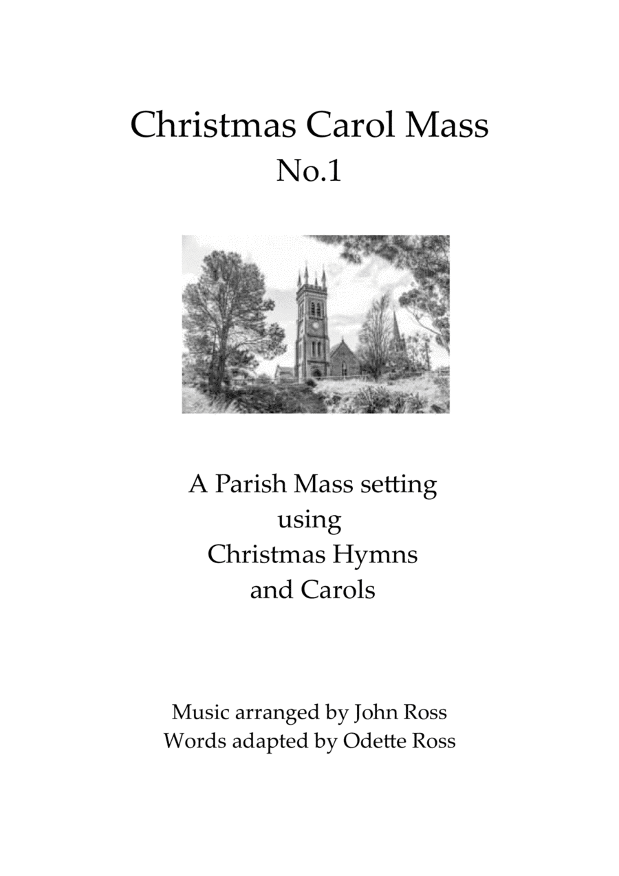 Christmas Carol Mass No.1 (arr. John Ross)