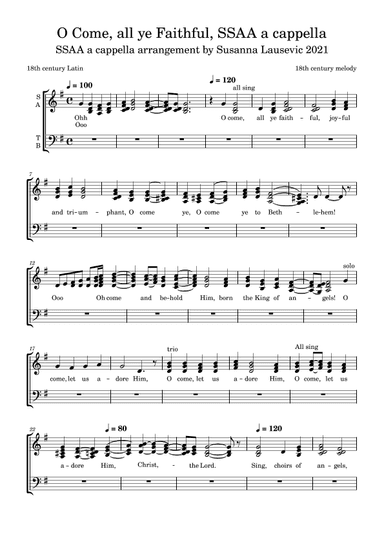 O Come, all ye Faithful, SSAA a cappella (arr. Susanna Lausevic)