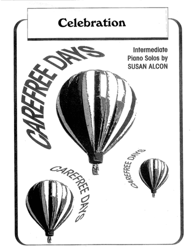 Celebration from Carefree days by Susan Alcon