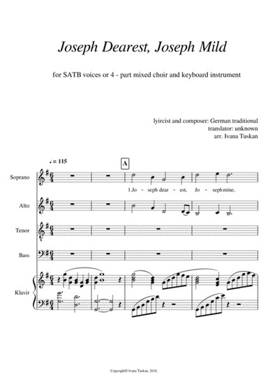 Joseph dearest, Joseph mine for SATB  and piano (arr. Ivana Tuskan)