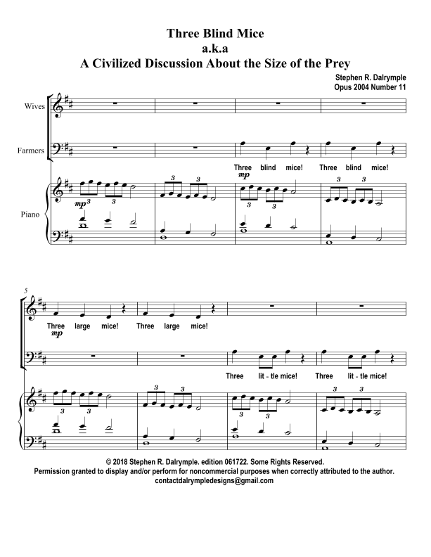 Three Blind Mice (aka A Civilized Discussion on the Size of the Prey) SAT arrangement by S Dalrymple (arr. Stephen R Dalrymple)