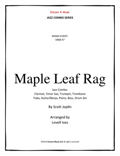 Maple Leaf Rag for Dixieland Jazz Combo by Scott Joplin (arr. Lovell Ives)