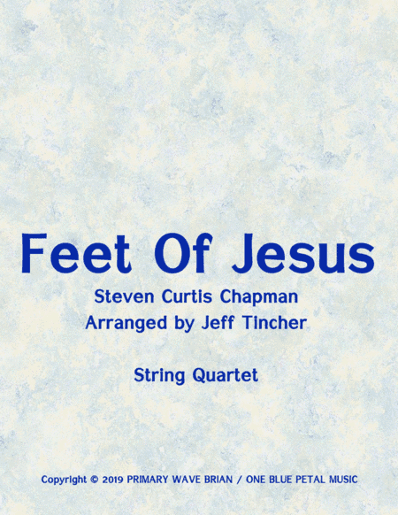 Feet Of Jesus (arr. Jeff Tincher)