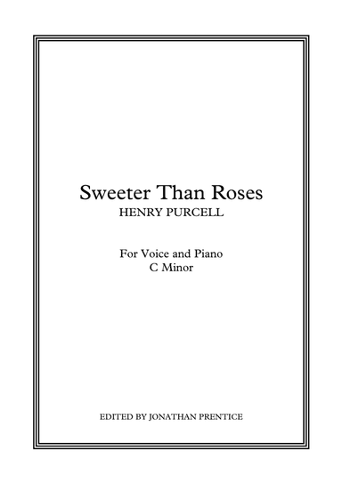 Sweeter Than Roses (C Minor) (arr. Jonathan Prentice)