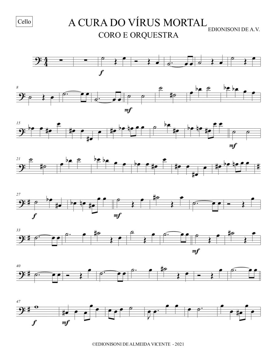 CELLO- A CURA DO VÌRUS MORTAL PARA CORO E ORQUESTRA