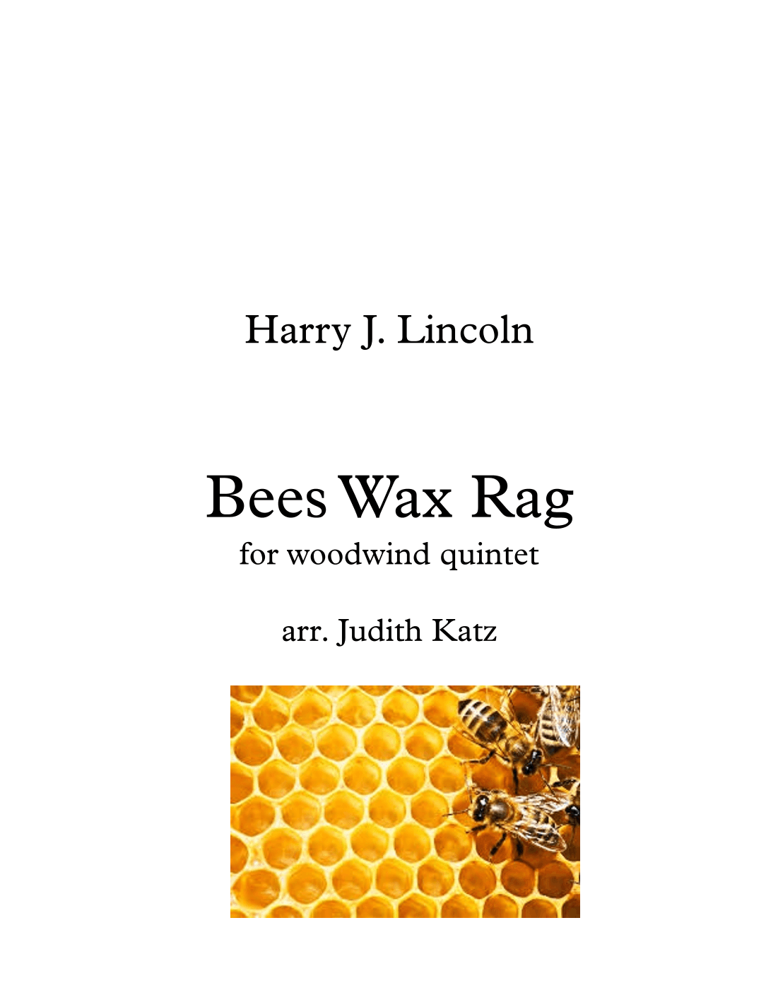 Bees Wax Rag - for woodwind quintet (arr. Judith Katz)