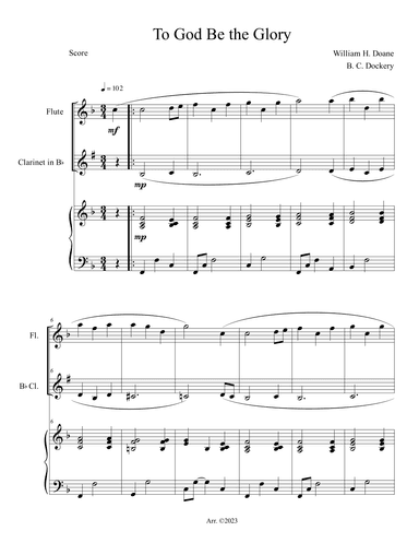 To God Be the Glory (Flute and Clarinet Duet with Piano Accompaniment) (arr. B. C. Dockery)