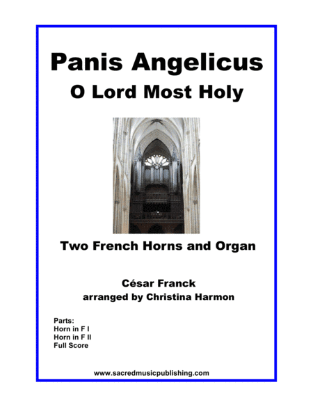 Panis Angelicus O Lord Most Holy for Two French Horns and Organ (arr. Christina Harmon)