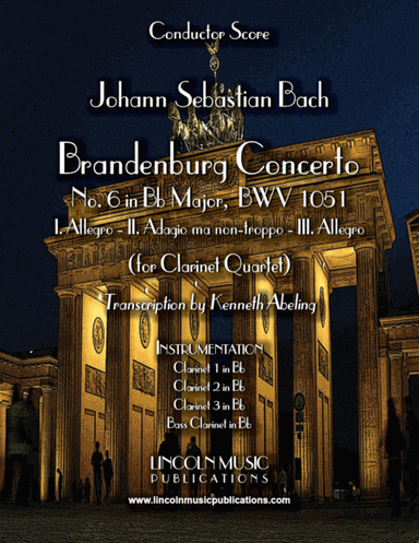 Bach - Brandenburg Concerto No. 6 (for Clarinet Quartet and optional Organ) (arr. Kenneth Abeling)