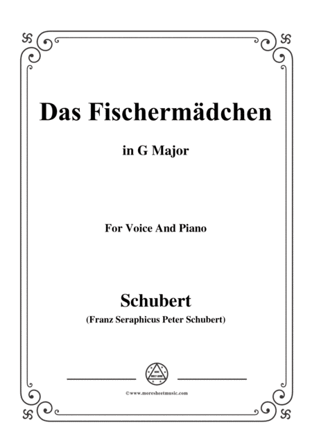 Schubert-Das Fischermädchen,in G Major,for Voice and Piano (arr. MSM)