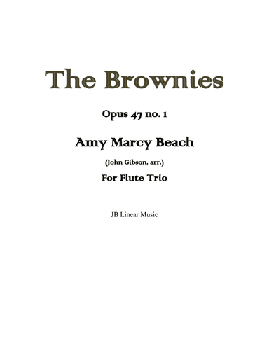 Amy Beach - The Brownies set for flute trio (arr. John Gibson)