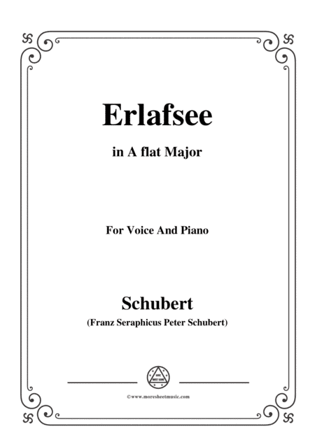Schubert-Erlafsee,Op.8 No.3,in A flat Major,for Voice&Piano (arr. MSM)