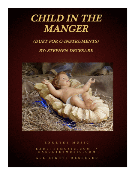 Child In The Manger (Duet for C-Instruments) (arr. Stephen DeCesare)