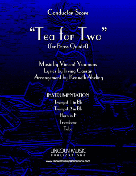 Tea for Two (for Brass Quintet) (arr. Kenneth Abeling)