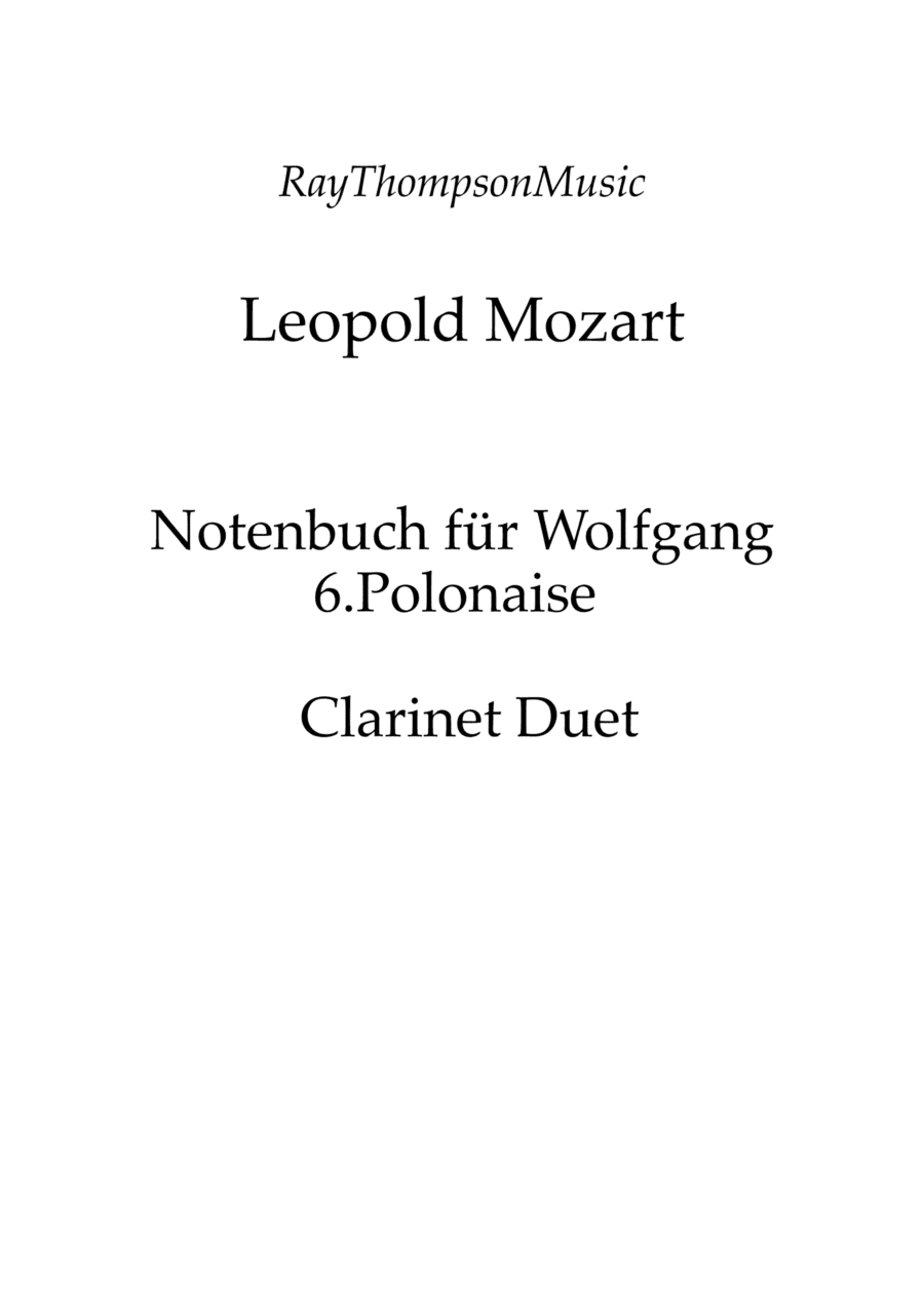 Mozart (Leopold): Notenbuch für Wolfgang (Notebook for Wolfgang) 6. Polonaise - clarinet duet (arr. Ray  Thompson)