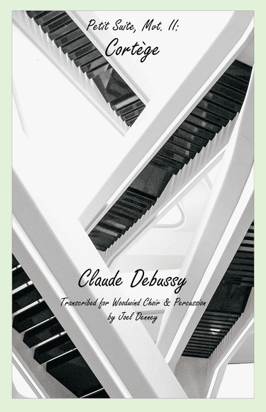 Cortège: Mvt. II from Petit Suite, for Woodwind Choir (arr. Joel Denney)