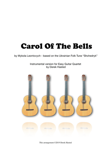 Carol Of The Bells - Instrumental for 4 guitars/large ensemble (arr. Derek Hasted)