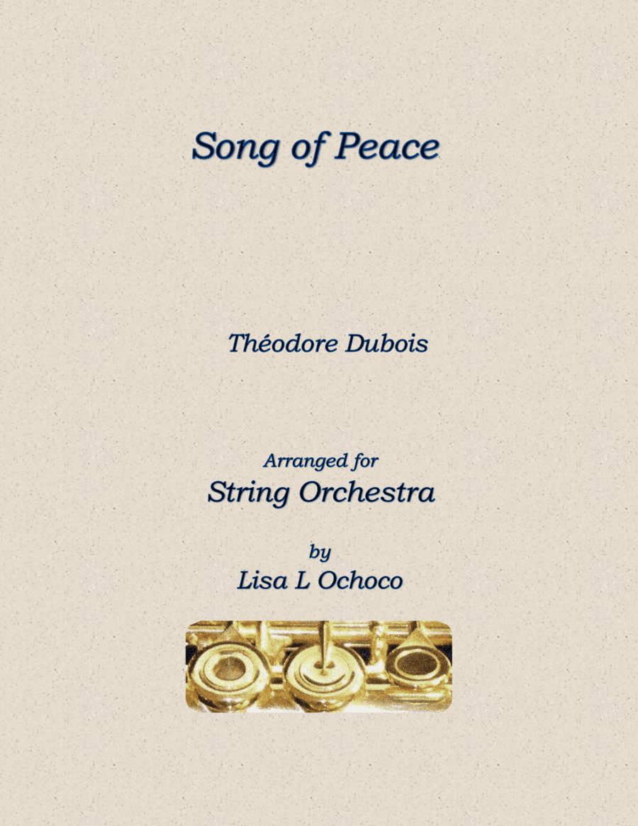 Song of Peace for String Orchestra (arr. Lisa L Ochoco)