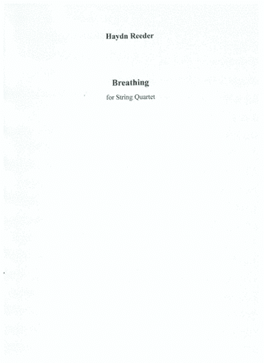 Breathing, for string quartet