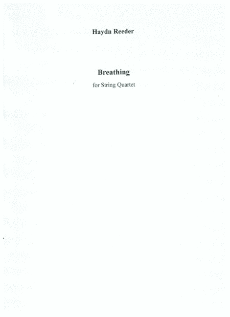 Breathing, for string quartet