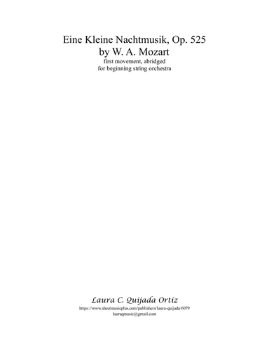 Eine Kleine Nachtmusik, First Movement. EASY for beginning string orchestra. SCORE & PARTS. (arr. Laura C. Quijada Ortíz)