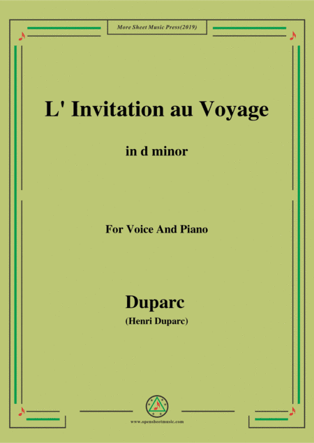 Duparc-L'invitation au voyage in d minor,for Voice and Piano (arr. MSM)